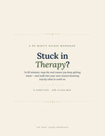 Stuck in Therapy? — The Root Cause Workbook